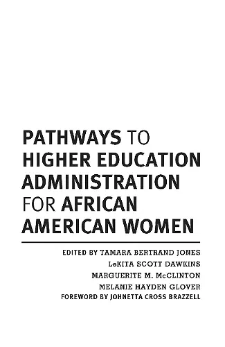 Pathways to Higher Education Administration for African American Women cover