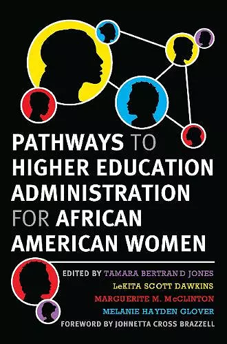 Pathways to Higher Education Administration for African American Women cover