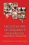 Facilitating Intergroup Dialogues cover