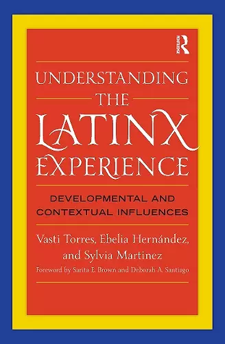 Understanding the Latinx Experience cover