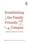 Establishing the Family-Friendly Campus cover