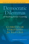 Democratic Dilemmas of Teaching Service-Learning cover