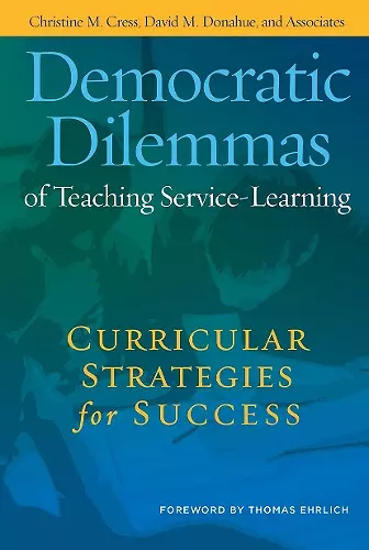 Democratic Dilemmas of Teaching Service-Learning cover