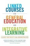 Linked Courses for General Education and Integrative Learning cover