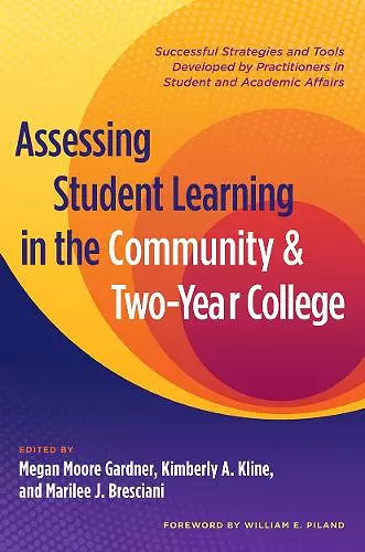 Assessing Student Learning in the Community and Two-Year College cover