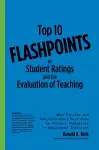 Top 10 Flashpoints in Student Ratings and the Evaluation of Teaching cover