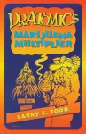 Dr. Atomic's Marijuana Multiplier cover