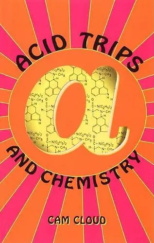 Acid Trips and Chemistry cover
