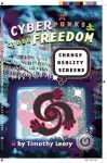 Cyberpunks Cyberfreedom: Change Reality Screens cover