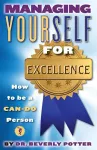 Managing Yourself for Excellence cover