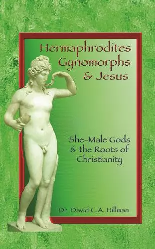 Hermaphrodites, Gynomorphs and Jesus cover