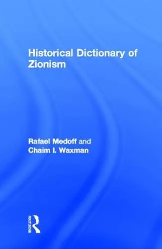 Historical Dictionary of Zionism cover