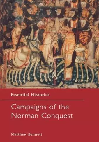 Campaigns of the Norman Conquest cover