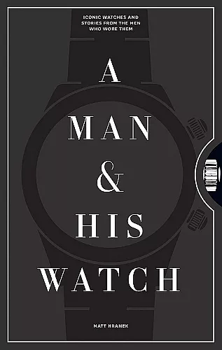 A Man & His Watch cover