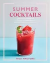 The Artisanal Kitchen: Summer Cocktails cover