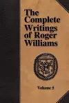 The Complete Writings of Roger Williams - Volume 5 cover