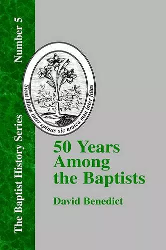 Fifty Years Among the Baptists cover