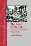 Israel of the Alps - Vol. 1 cover