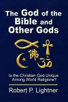 The God of the Bible and Other Gods cover