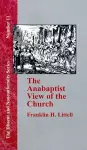 The Anabaptist View of the Church cover