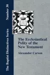 Ecclesiastical Polity of the New Testament cover