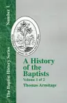 A History of the Baptists - Vol. 1 cover