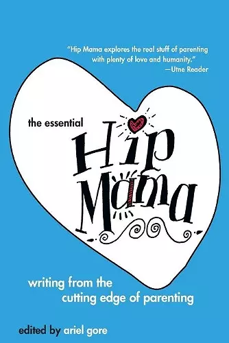 The Essential Hip Mama cover
