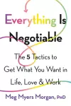 Everything Is Negotiable cover