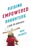 Raising Empowered Daughters cover