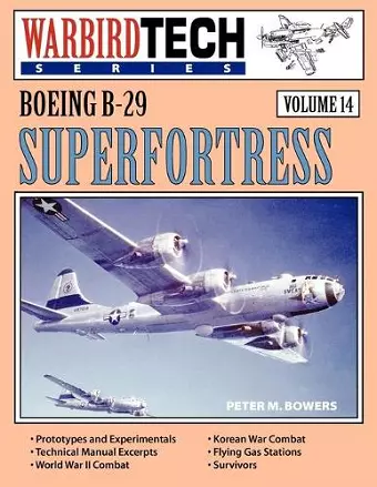 Boeing B-29 Superfortress - WarbirdTech Vol 14 cover