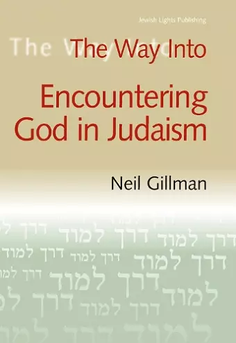 The Way into Encountering God in Judaism cover