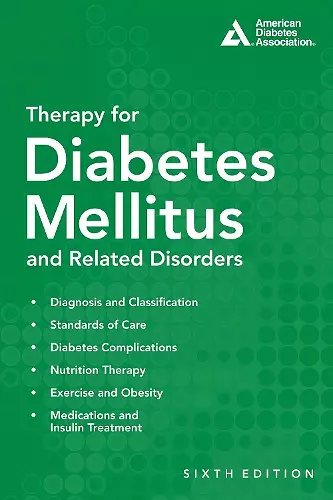 Therapy for Diabetes Mellitus and Related Disorders cover