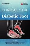 Clinical Care of the Diabetic Foot cover