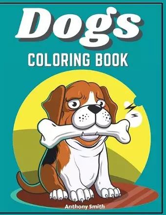 Dogs & Puppies Coloring Book For Kids cover