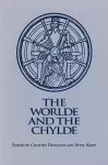 The Worlde and the Chylde cover