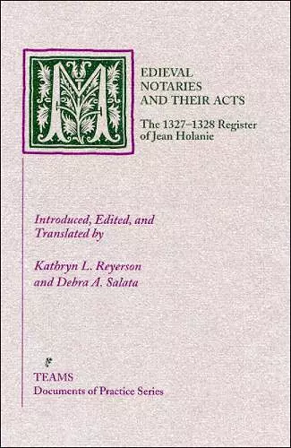 Medieval Notaries and Their Acts cover