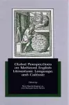 Global Perspectives on Medieval English Literature, Language, and Culture cover