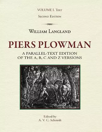 Piers Plowman, a parallel-text edition of the A, B, C and Z versions cover