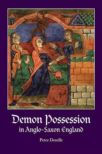 Demon Possession in Anglo-Saxon England cover