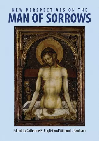 New Perspectives on the Man of Sorrows cover