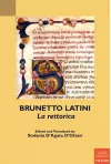 Brunetto Latini, La rettorica cover