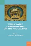 Early Latin Commentaries on the Apocalypse cover