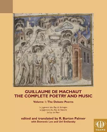 Guillaume de Machaut, The Complete Poetry and Music, Volume 1 cover