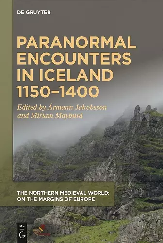 Paranormal Encounters in Iceland 1150–1400 cover