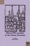 Henry VII's London in the "Great Chronicle" cover