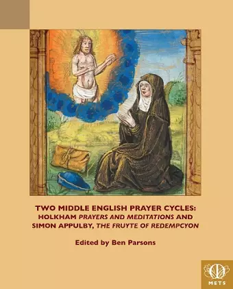 Two Middle English Prayer Cycles cover