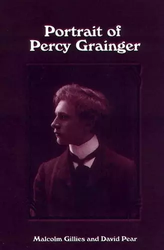 Portrait of Percy Grainger cover