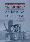 The Music of American Folk Song cover