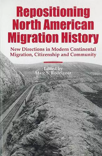 Repositioning North American Migration History cover