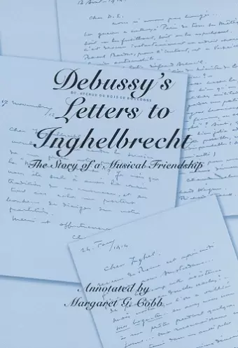 Debussy's Letters to Inghelbrecht cover